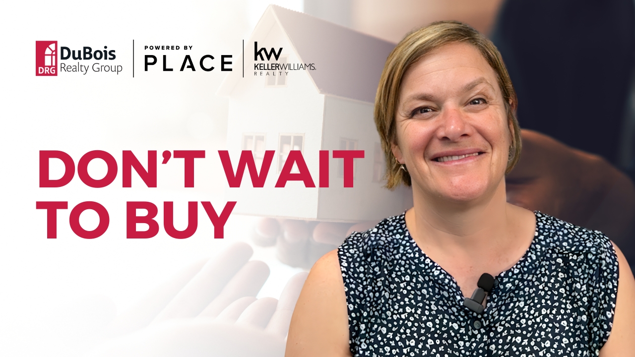 3 Reasons Why Waiting to Buy a Home Might Cost You
